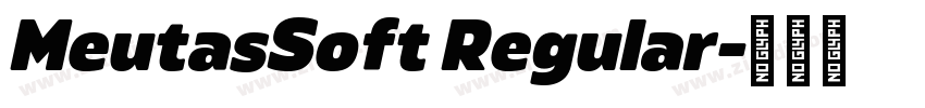 MeutasSoft Regular字体转换